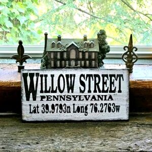 WILLOW STREET, PA RUSTIC WOOD TOWN SIGN